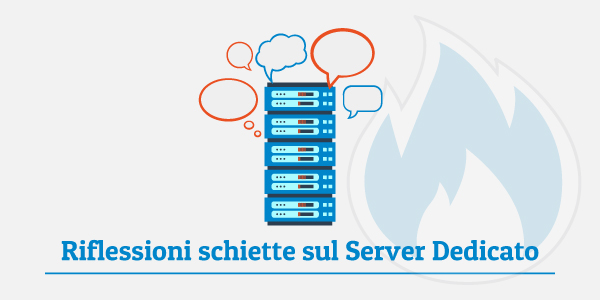 riflessioni sul server dedicato
